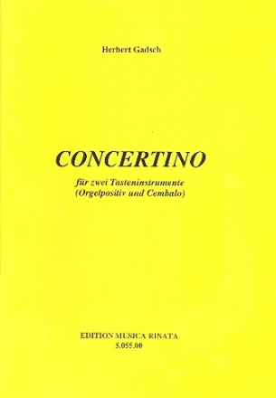 Concertino fr 2 Tasteninstrumente (Orgelpositiv und Cembalo)