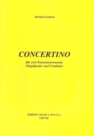 Concertino fr 2 Tasteninstrumente (Orgelpositiv und Cembalo)