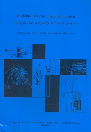 18 leichte Trios für junge Posaunisten für 3 Posaunen Partitur und Stimmen