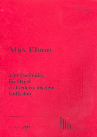 4 Postludien zu Liedern aus dem Gotteslob fr Orgel