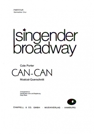 CAN-CAN Musicalquerschnitt fr gem Chor und Begleitung Partitur