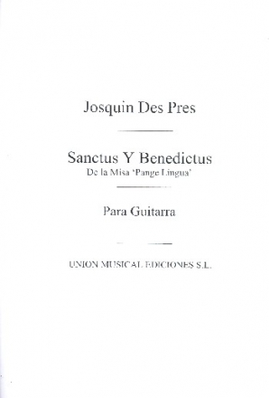 Sanctus y benedictus de la misa pange lingua para guitarra