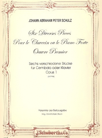 6 Verschiedene Stcke op.1 fr Cembalo oder Klavier (1778)