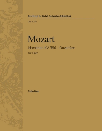 Ouvertre zur Oper Idomeneo KV366 fr Orchester Violoncello / Kontrabass