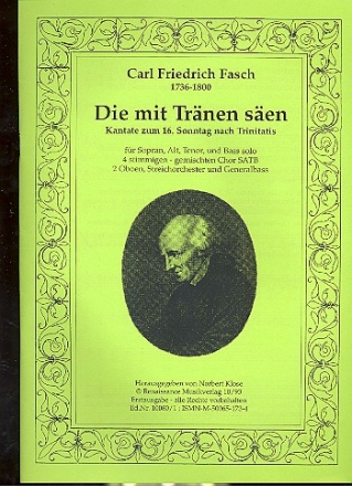 Die mit Trnen sen fr Soli (SATB), Chor, Streicher und Bc Partitur