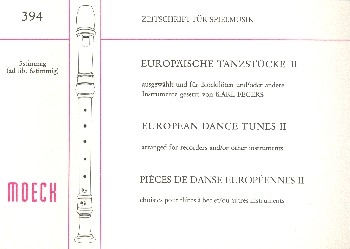 Europische Tanzstcke Band 2 fr Blockflten oder andare Instrumente