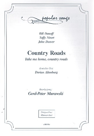 Country Roads fr Mnnerchor a cappella Singpartitur