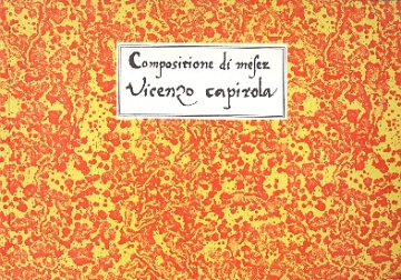 Compositione di Meser Vincenzo Capirola Facsimile