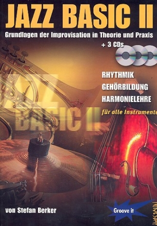 Jazz Basic Band 2 (+ 3 CDs) Grundlagen der Improvisation in Theorie und Praxis