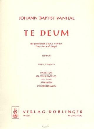 TE DEUM FUER GEM CHOR, 2 HOERNER STREICHER UND ORGEL PARTITUR  (LA)