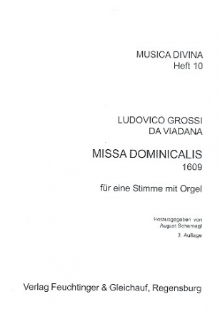 Missa dominicalis - fr Singstimme und Orgel (1609) Verlagskopie
