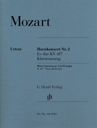 Konzert Es-Dur Nr.2 KV417 fr Horn und Orchester fr Horn und Klavier (mit Stimmen fr Horn in F und Es)