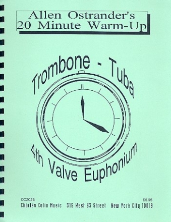 20 Minute warm-up for trombone (tuba, 4th valve euphonium)