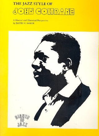 The Jazz Style of John Coltrane: for saxophone