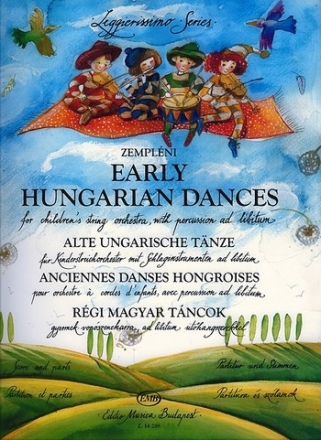 Alte ungarische Tnze fr Kinder-Streichorchester Partitur und Stimmen