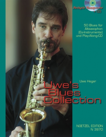 Uwe's Blues Collection (+CD): 54 Blues fr Altsaxophon (Es-Instrumente)