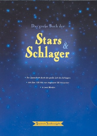 Das groe Buch der Stars und Schlager: Querschnitt durch die groe Zeit des Schlagers