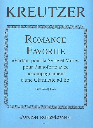 Romance favorite partant pour la syrie et varie fr Klavier mit Klarinette ad lib.