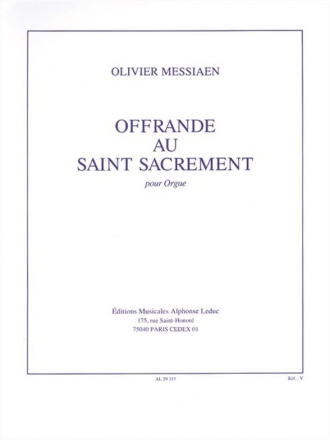Offrande au Saint Sacrement pour orgue