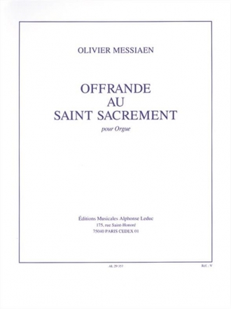 Offrande au Saint Sacrement pour orgue