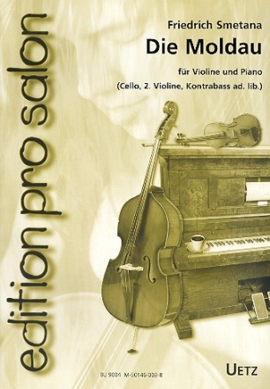 Die Moldau für Violine und Klavier (Violine 2, Violoncello, Kontrabaß ad lib.),  Stimmen