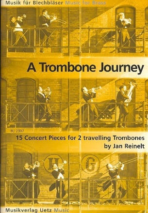 A Trombone Journey 15 concert pieces for 2 travelling trombones,  score