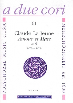Amour et Mars  8 fr doppelchriges Ensemble (8 Instrumente / Singstimmen)