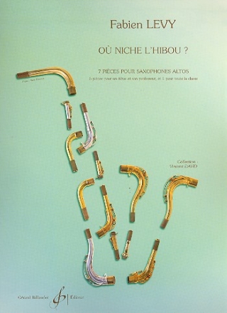 Ou niche l'hibou 7 pices pour saxophones altos parties