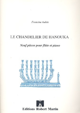 Le chandelier de Hanouka 9 pièces pour flûte et piano