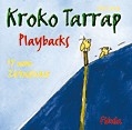 Kroko Tarrap  Playback-CD