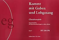 Kommt mit Gaben und Lobgesang Bd.1 (EG636-596) Choralvorspiele Regionalteil West