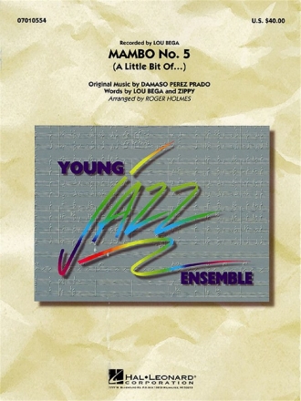 Mambo no.5 (A Little Bit Of...) for young jazz ensemble score and parts