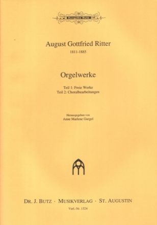 Orgelwerke Freie Werke und Choralbearbeitungen