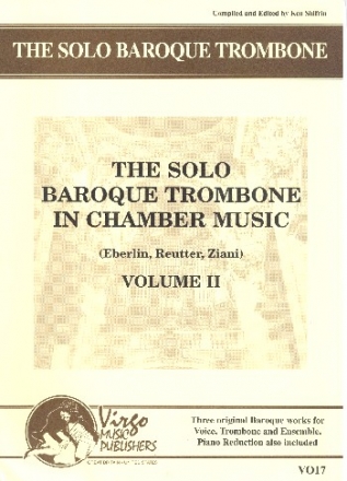 The Solo Baroque Trombone in Chamber Music vol.2 parts and piano reduction