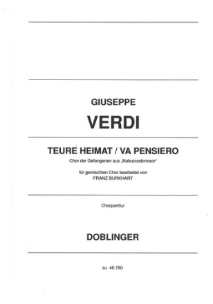 Teure Heimat aus Nabucco fr gem Chor und Klavier Chorpartitur (it/dt)