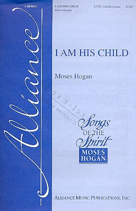 I am his Child for mixed chorus and piano score