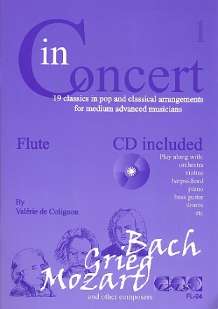 In Concert Band 1 (+CD) 19 Classics in pop and classical arrangements for flute