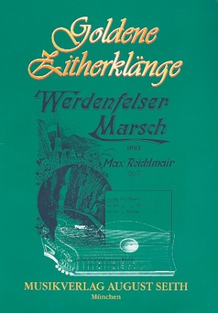 Werdenfelser Marsch op.7 fr Zither Verlagskopie