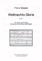 Weihnachts-Gloria fr gem Chor, Streicher, Blechblser und Orgel Stimmenset