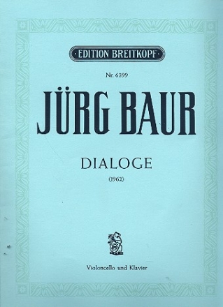 DIALOGE FUER VIOLONCELLO UND KLAVIER