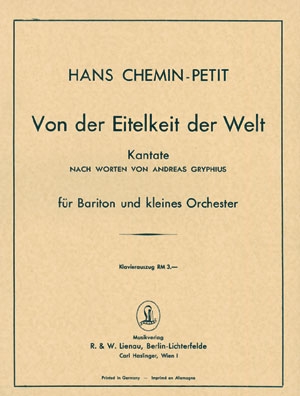 VON DER EITELKEIT DER WELT KANTATE FUER BARITON UND KLEINES ORCHESTER