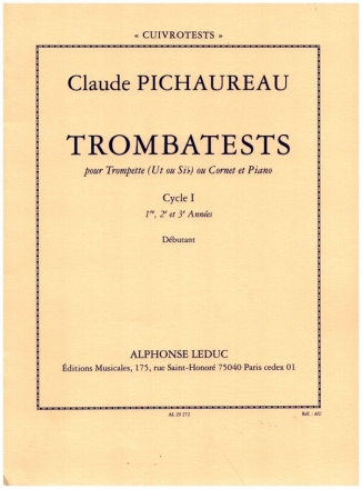Trombatests vol.1 pour trompette (ut ou sib) ou cornet et piano debutant