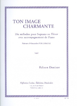 TON IMAGINE CHARMANTE 10 MELODIES POUR SOPRANO OU TENOR ET PIANO (FR/RUS) PUSCHKIN, A., POEMES