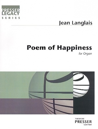 Poem of Happiness for organ