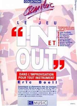 LE JEU IN ET OUT DANS L'IMPROVI- SATION POUR TOUT INSTRUMENT