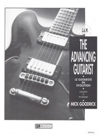 The advancing Guitarist Concepts and Techniques