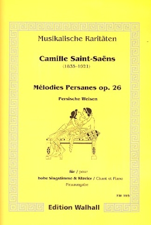 Mlodies Persanes op.26 fr hohe Singstimme und Klavier