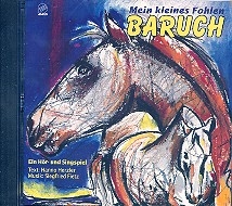 Mein kleines Fohlen Baruch CD