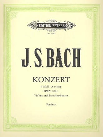 Konzert a-Moll BWV1041 fr Violine und Streichorchester Partitur