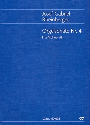 Sonate a-Moll Nr.4 op.98 fr Orgel Groformat